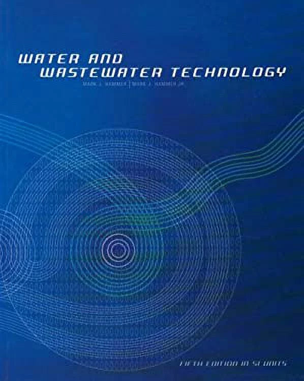 Water and Wastewater Technology SizeI 9780131973077 Used / Pre-owned